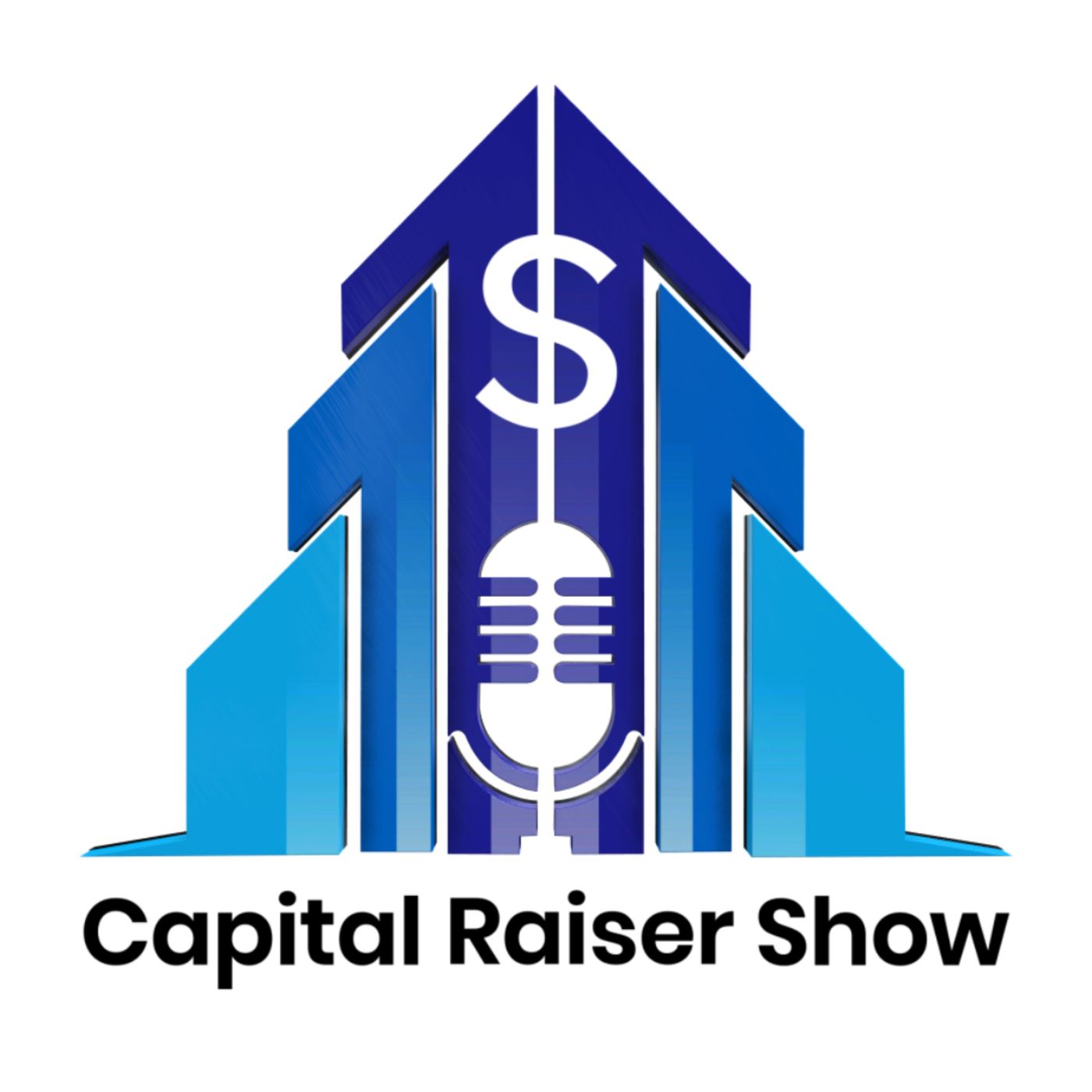 The Capital Raiser Show