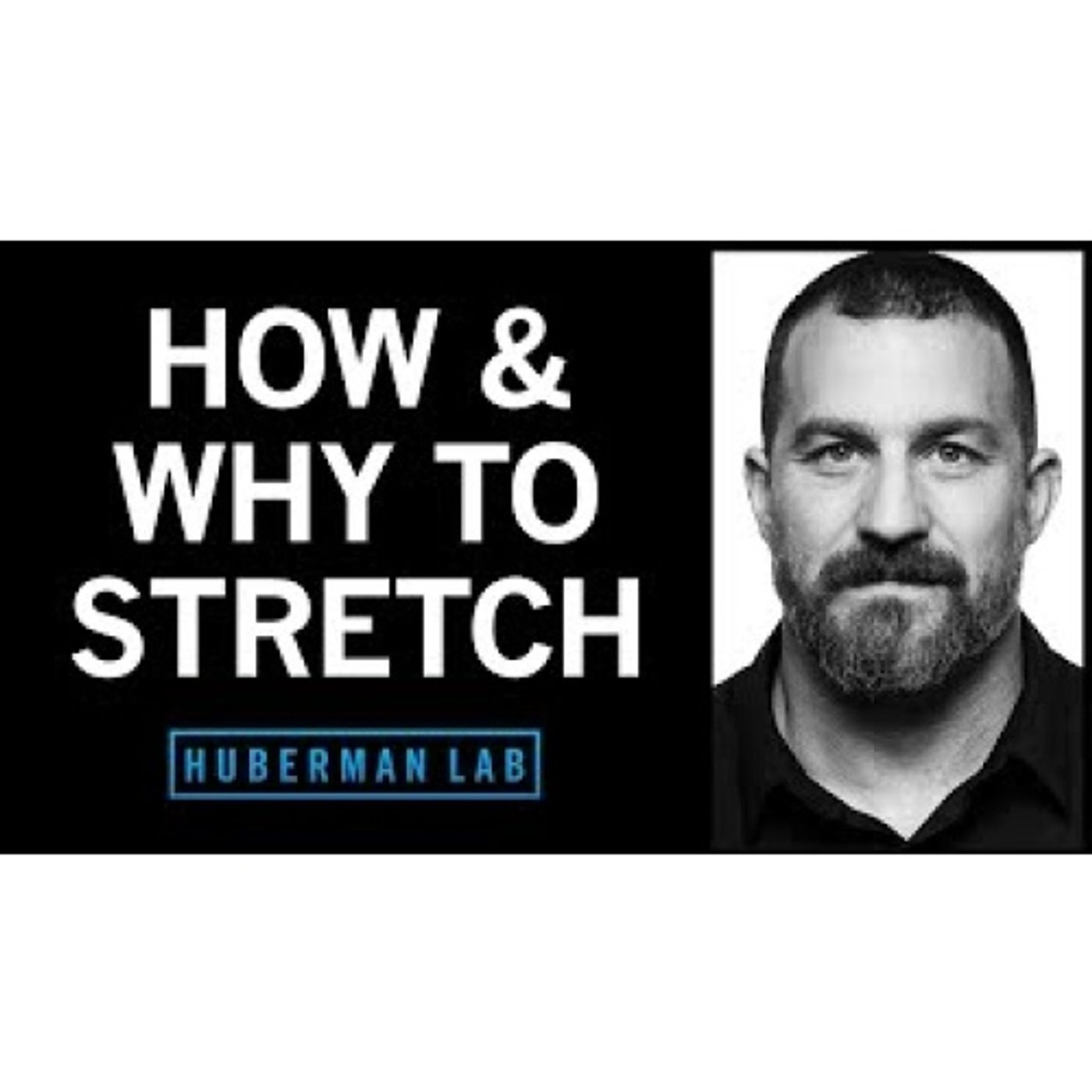 Improve Flexibility with Research-Supported Stretching Protocols episode artwork