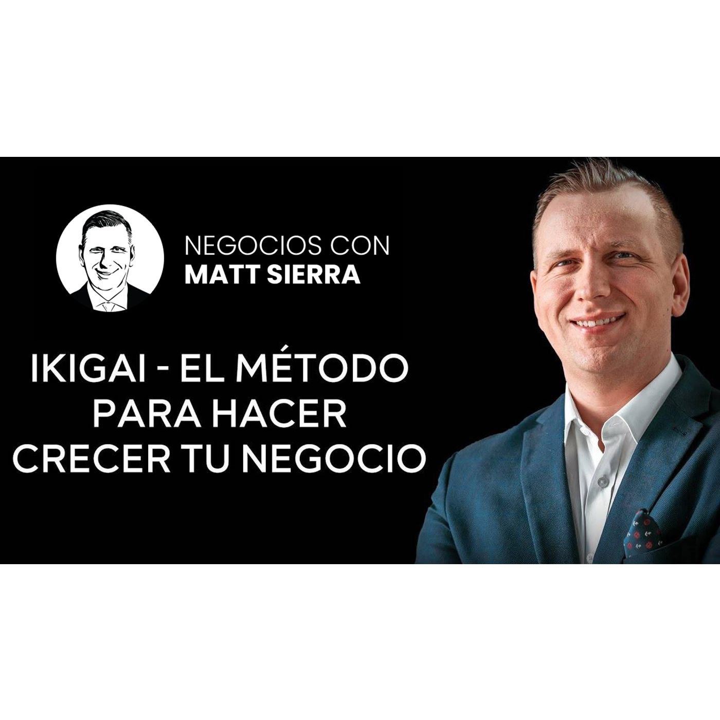 Cómo trabajar exitosamente y ser feliz Encuentra tu camino [Negocios con Matt Sierra-Business 2.0]