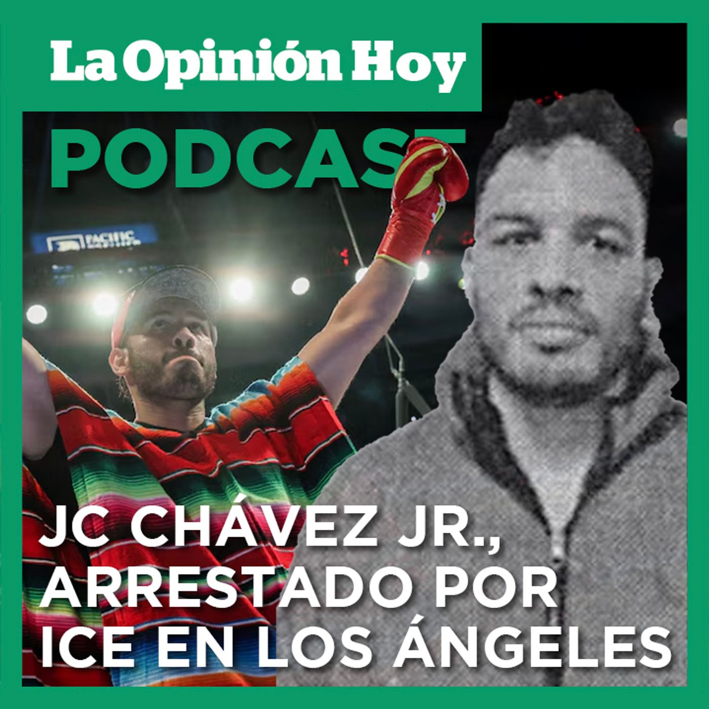 ICE arresta a Julio César Chávez Jr. en Los Ángeles por presuntos nexos criminales.