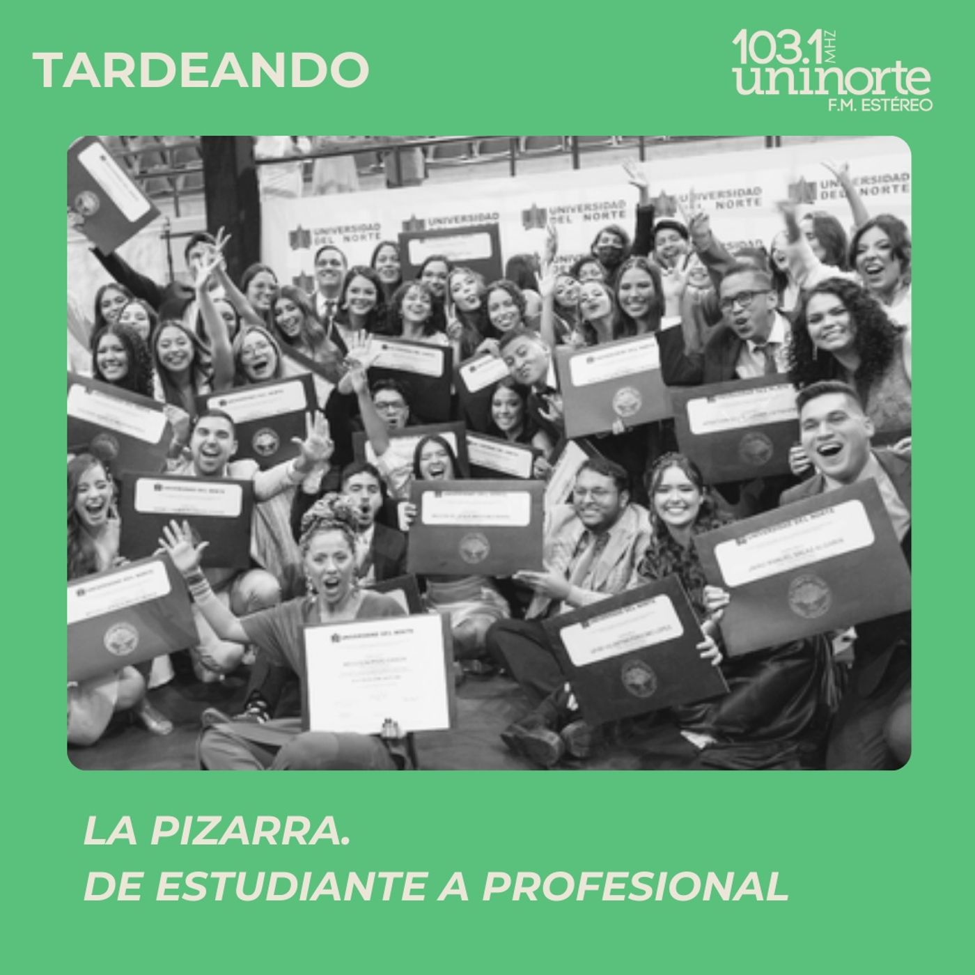Portada de TARDEANDO CON UNINORTE FM ESTEREO