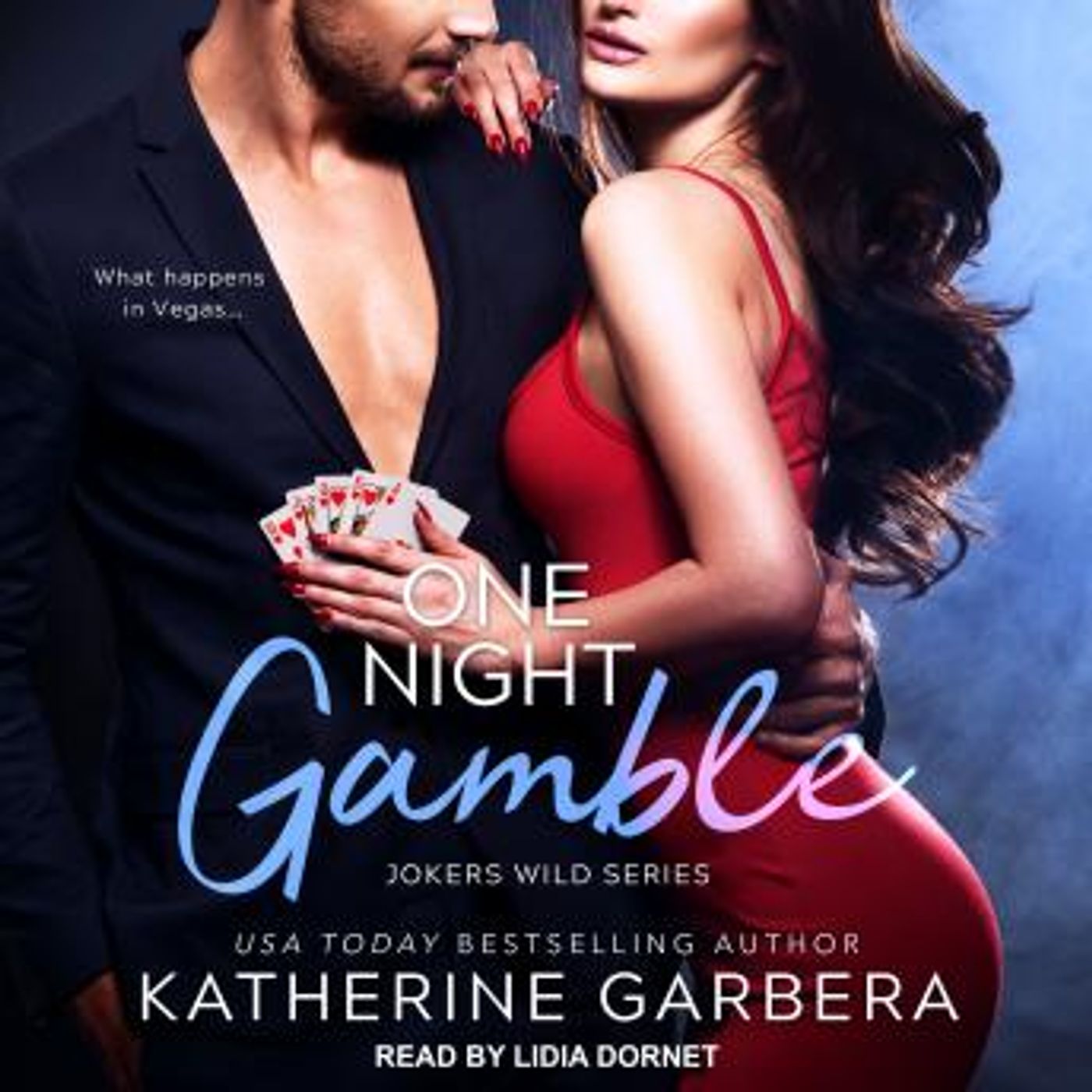 One Night Gamble by Katherine Garbera episode artwork