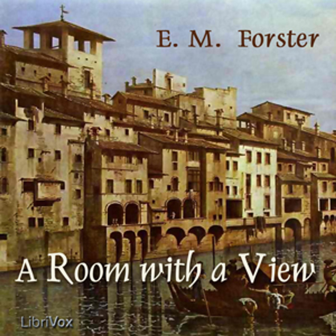 A Room with a View by E. M. Forster