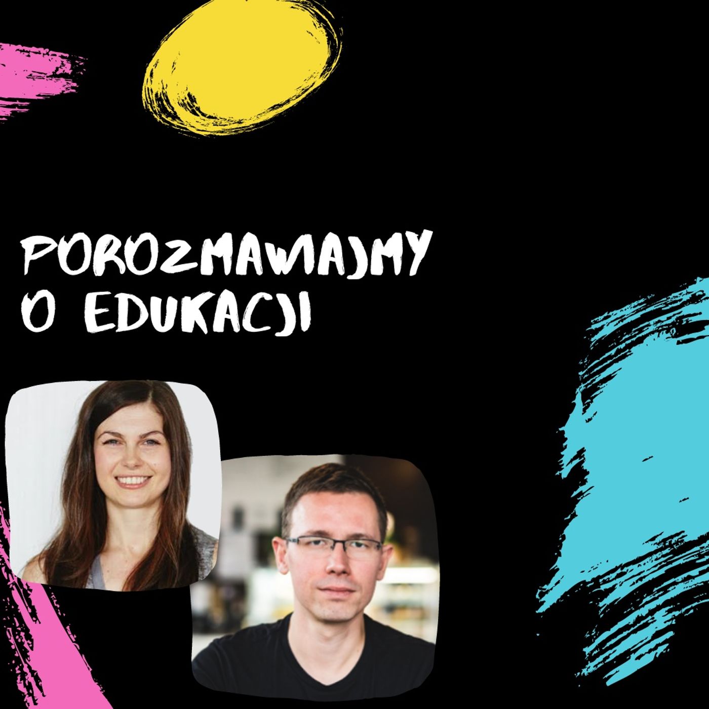 Porozmawiajmy o Edukacji