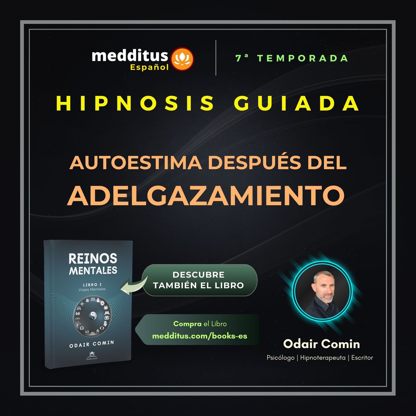 219 | Hipnosis para la Autoestima después del Adelgazamiento | Odair Comin