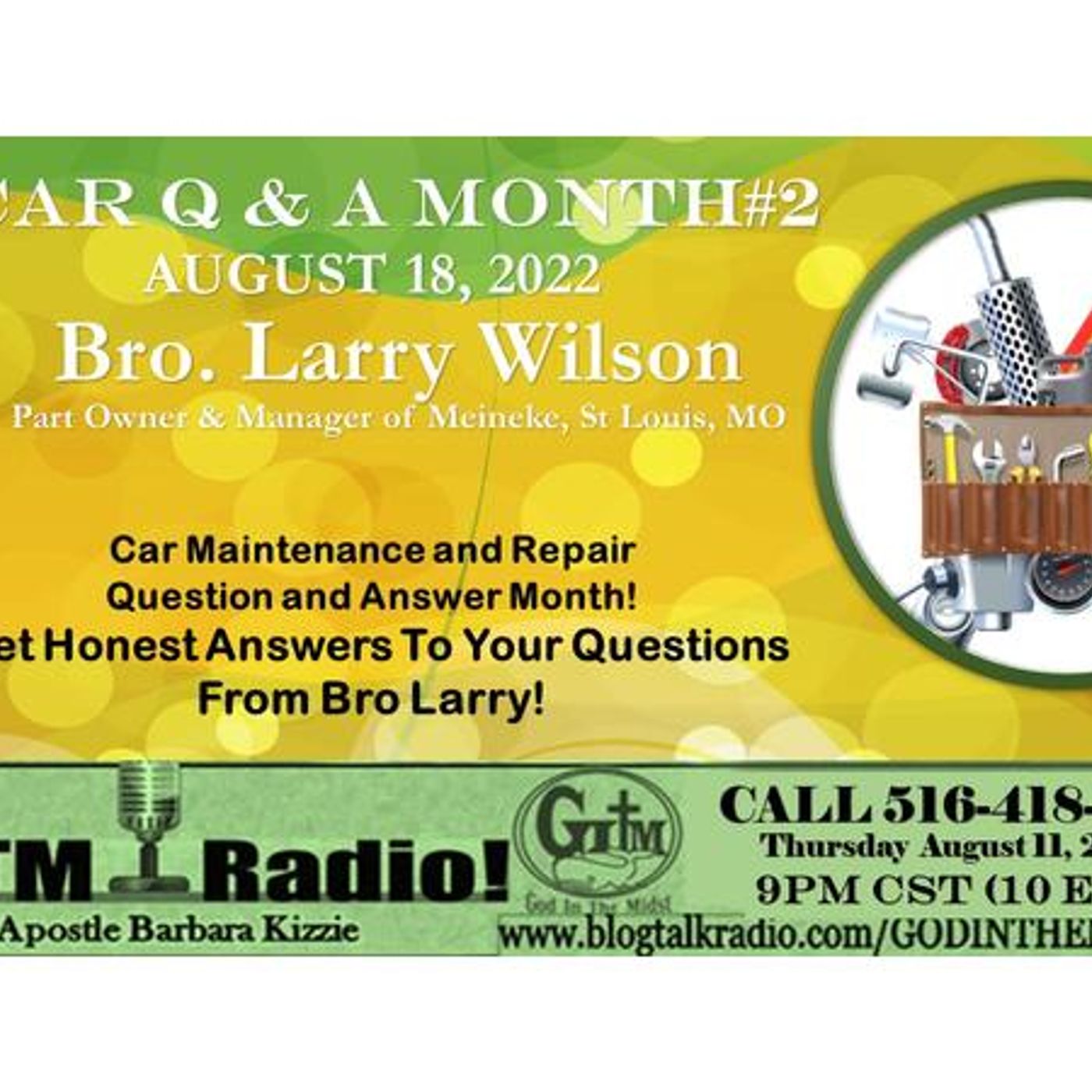 GITM Radio #2: August 18, 2022 Car Q & A Month: Bro Larry Wilson, St Louis episode artwork