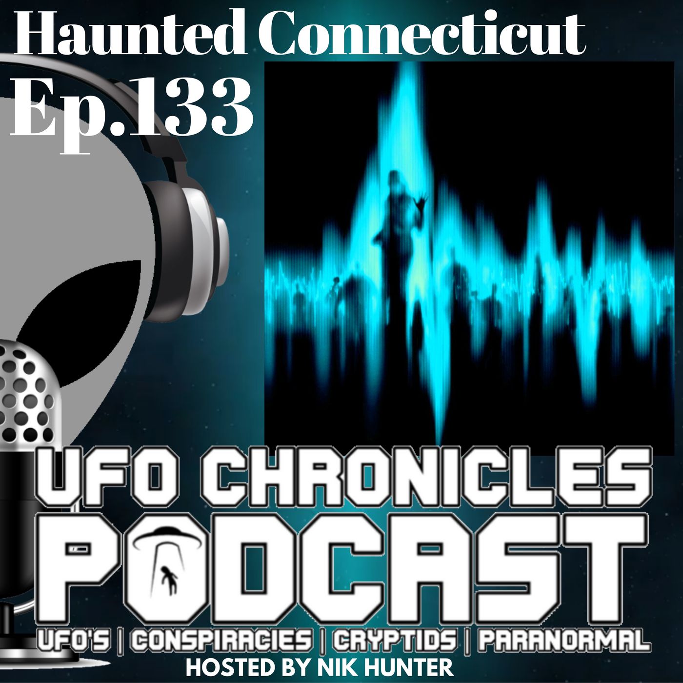 Ep.133 Haunted Connecticut