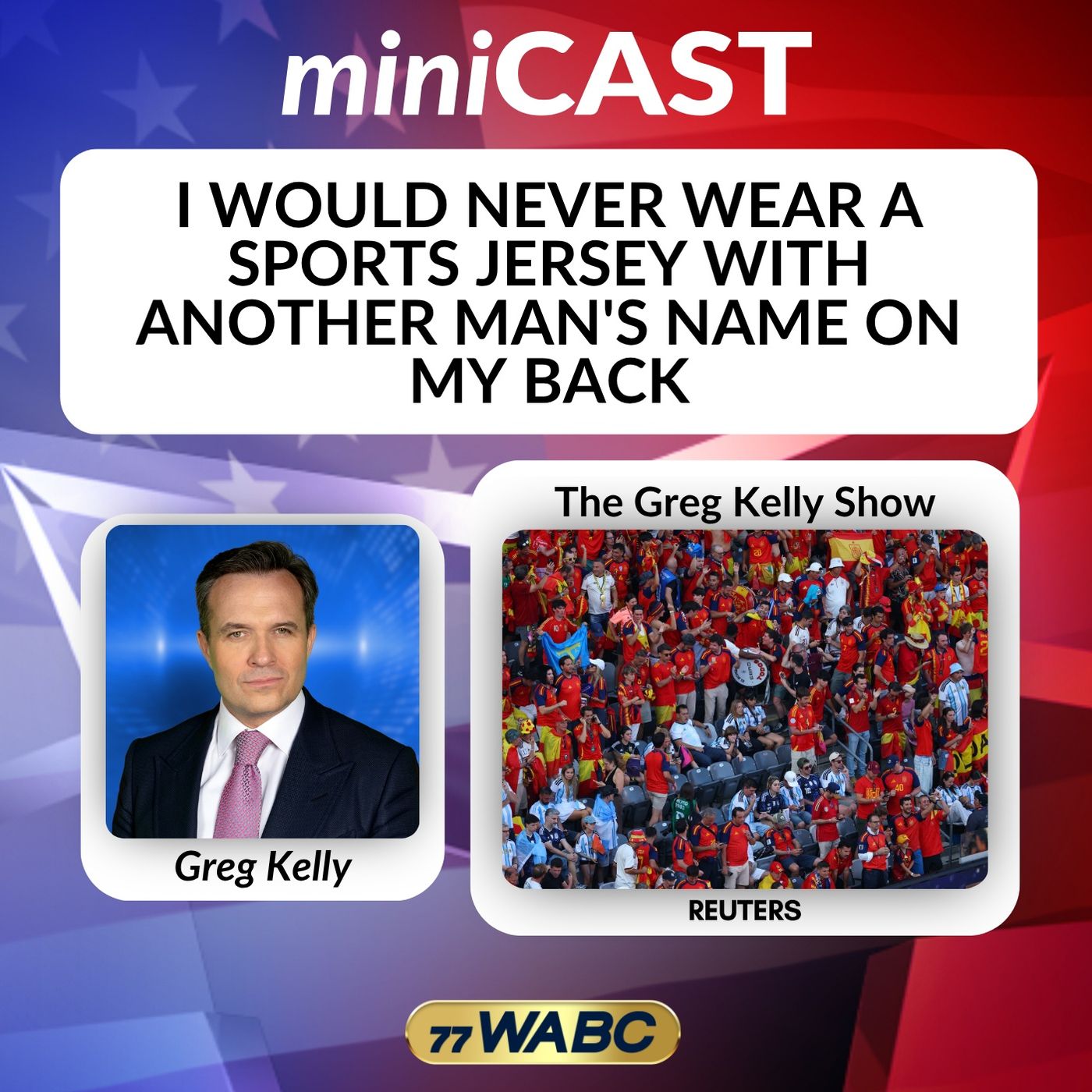 I Would Never Wear a Sports Jersey with Another Man's Name on my Back