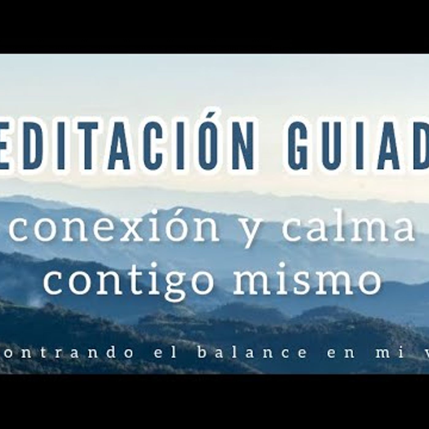 14. Meditación CONEXIÓN Y CALMA 🤍 - Mindfulness