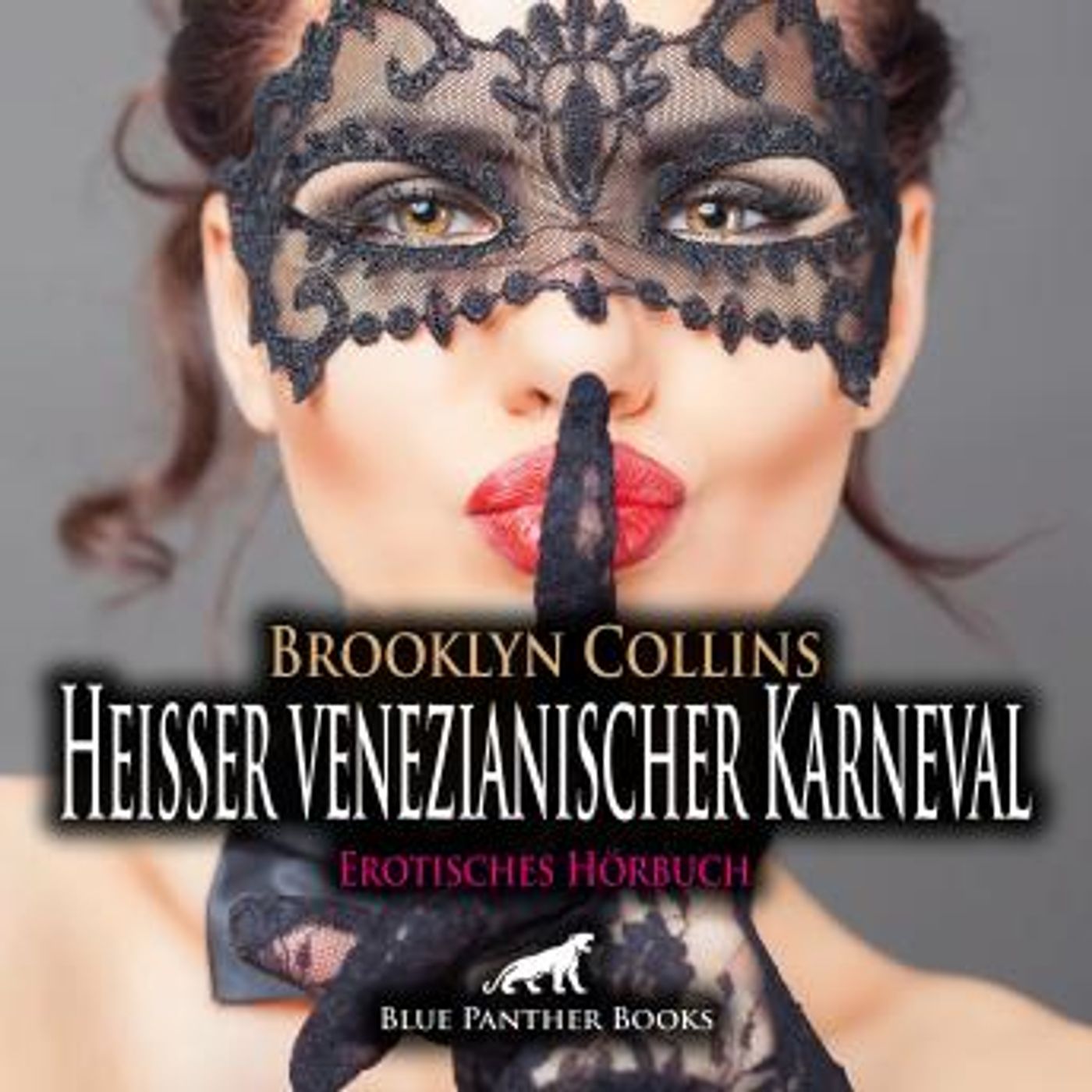 [German] - Heißer venezianischer Karneval / Erotik Audio Story / Erotisches Hörbuch: Viele Jahre voller sexueller Lust und Leidenschaft ... episode artwork