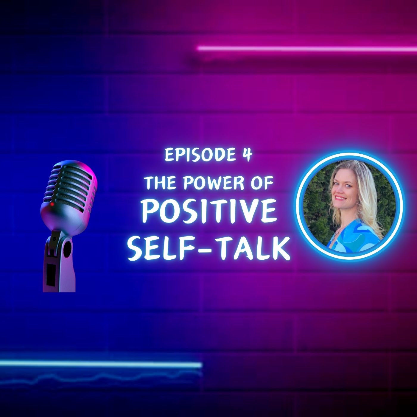 The Power of Positive Self-Talk - Love Yourself and Magnetize Love