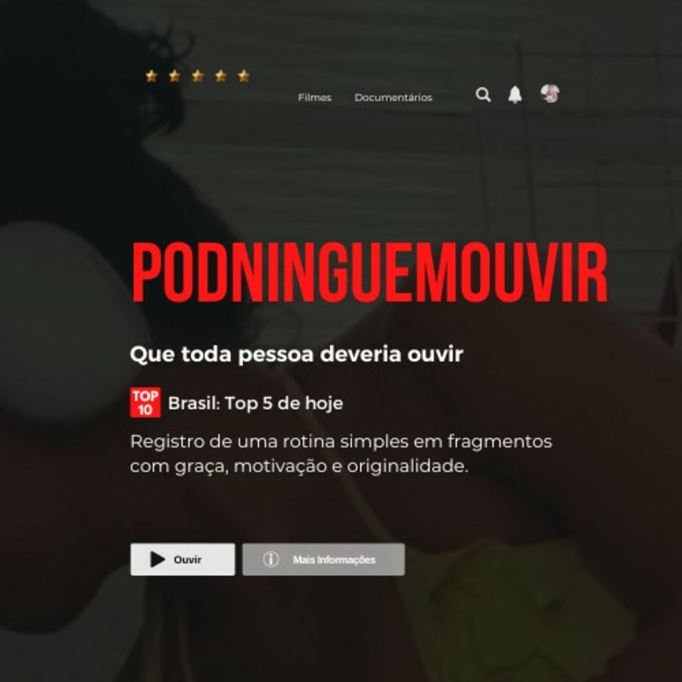 PodNinguemOuvir