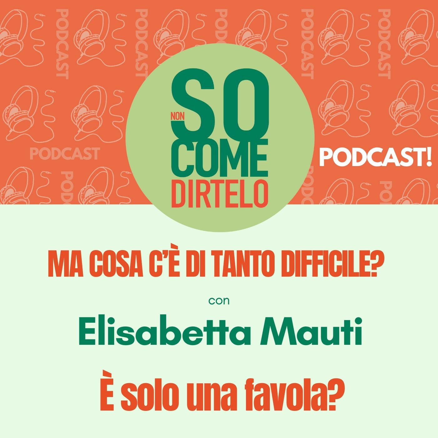 29. È solo una favola? - Elisabetta Mauti