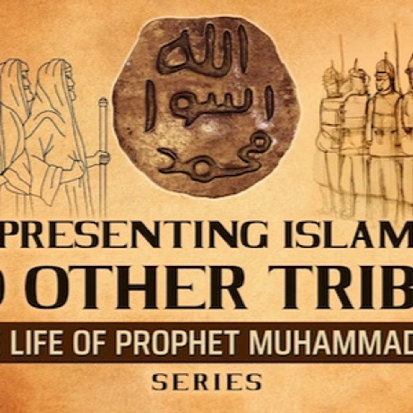 Presenting Islam To Other Tribes  Ep 16  The Life Of Prophet Muhammad ﷺ Series