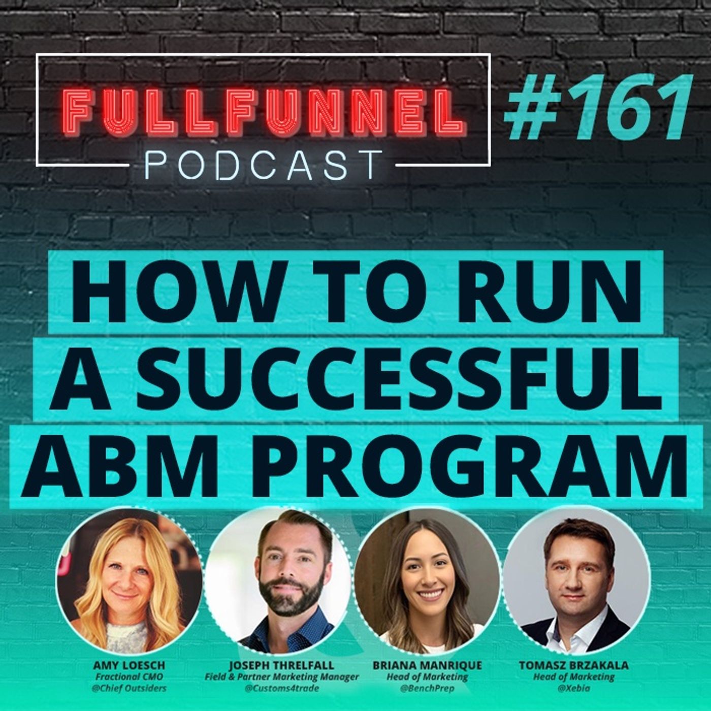 Episode 161: How to run a successful ABM program