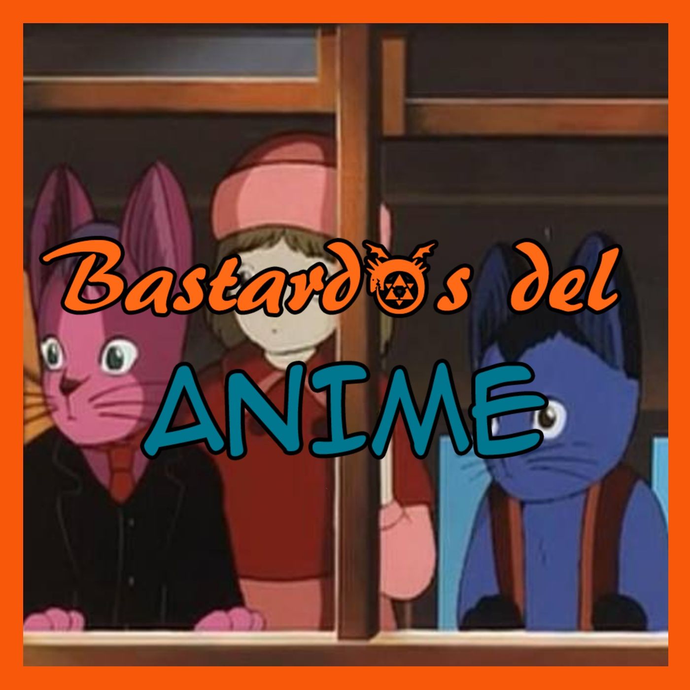 Bastardos del Anime Podcast