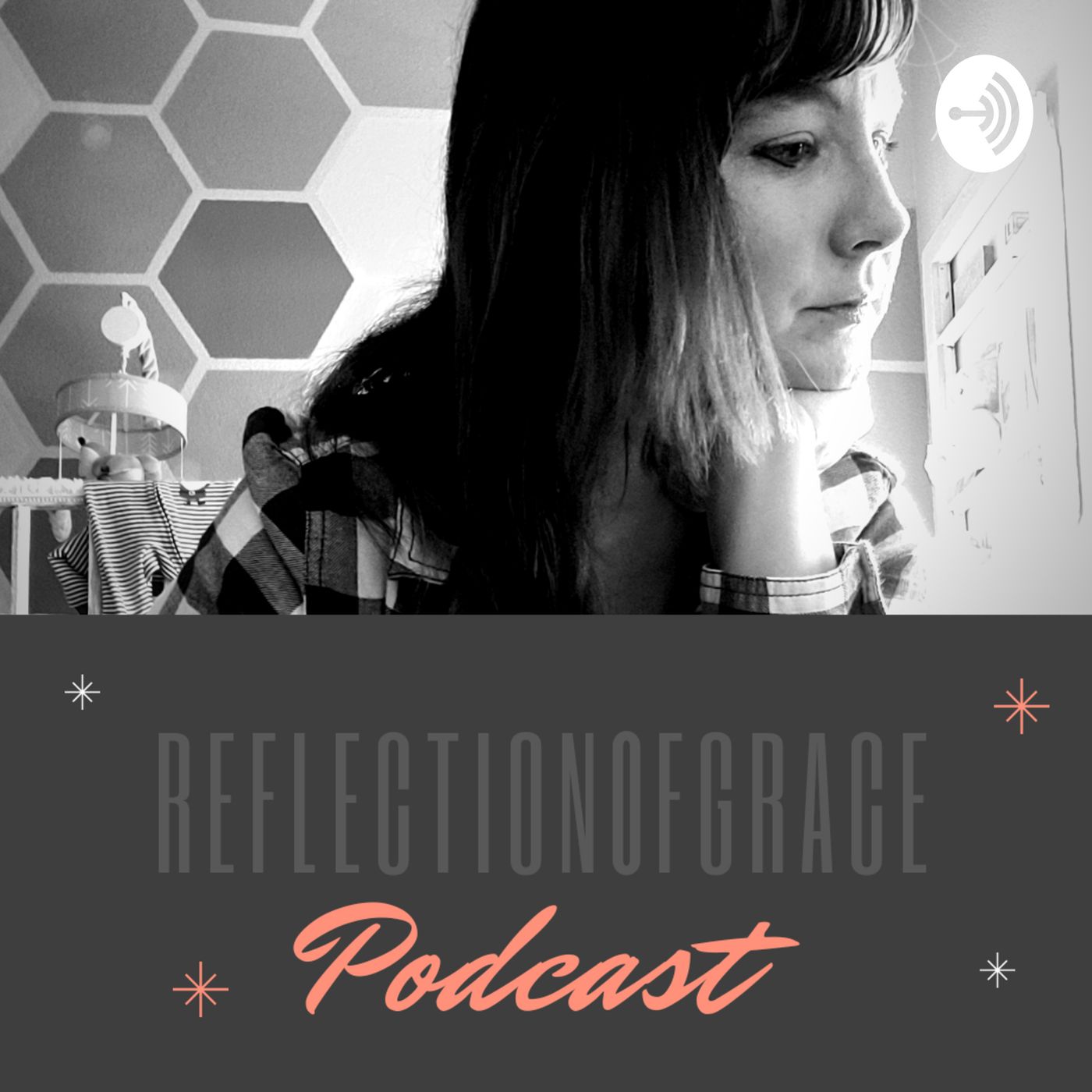 Reflection of Grace podcast artwork