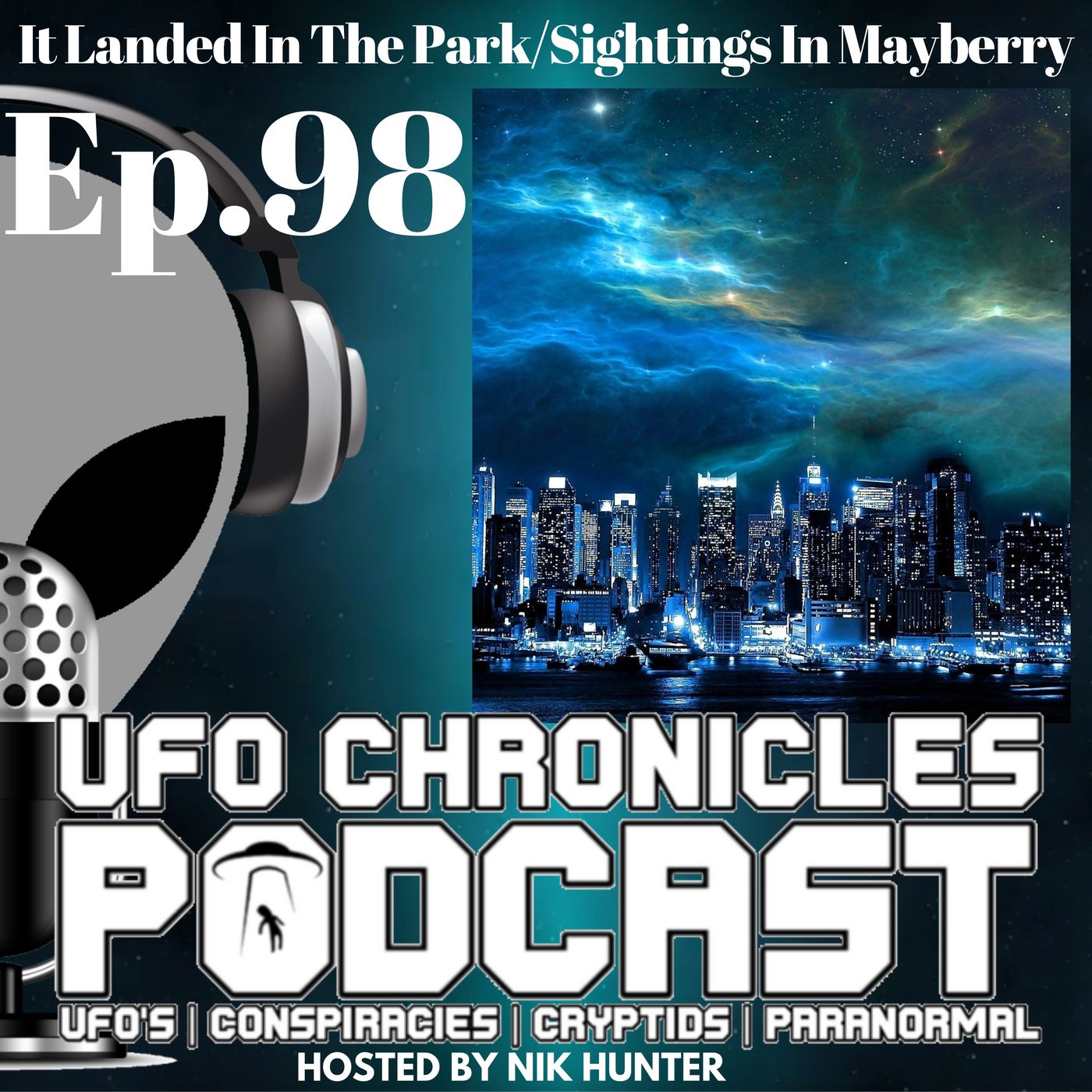 Ep.98 It Landed In The Park/Sightings In Mayberry