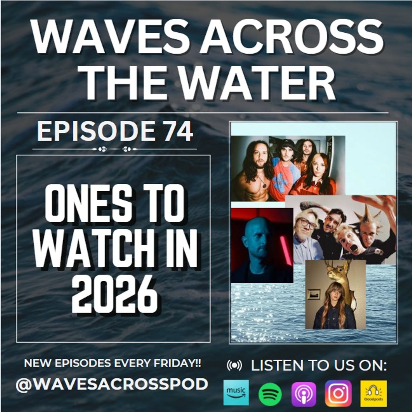 Episode 74 - Ones To Watch in 2026! episode artwork