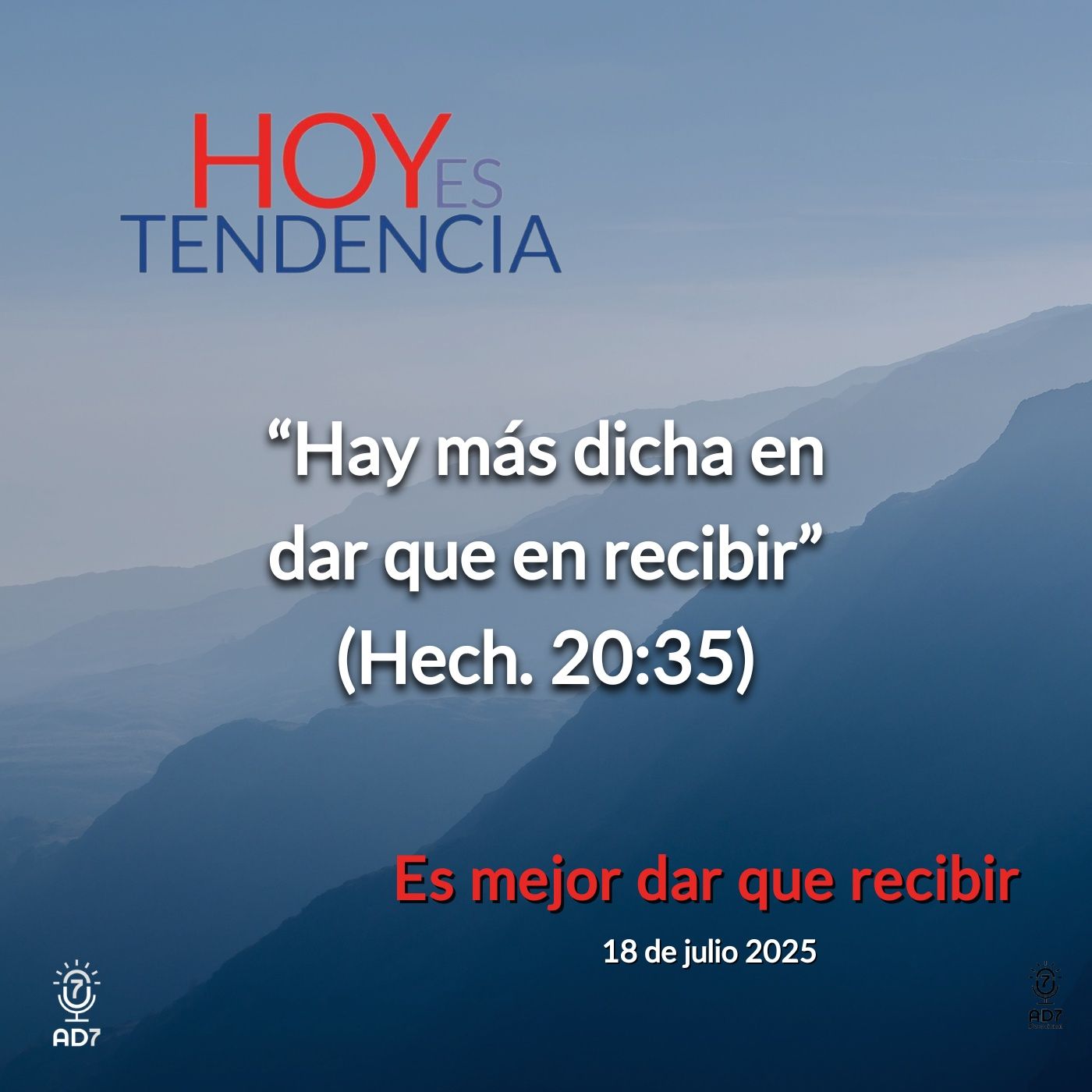 Es mejor dar que recibir ~ Devocional de Jóvenes ~ 18 de julio 2025