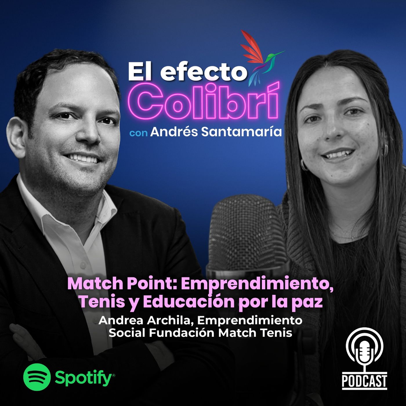 El Efecto Colibrí, con Andrés Santamaría