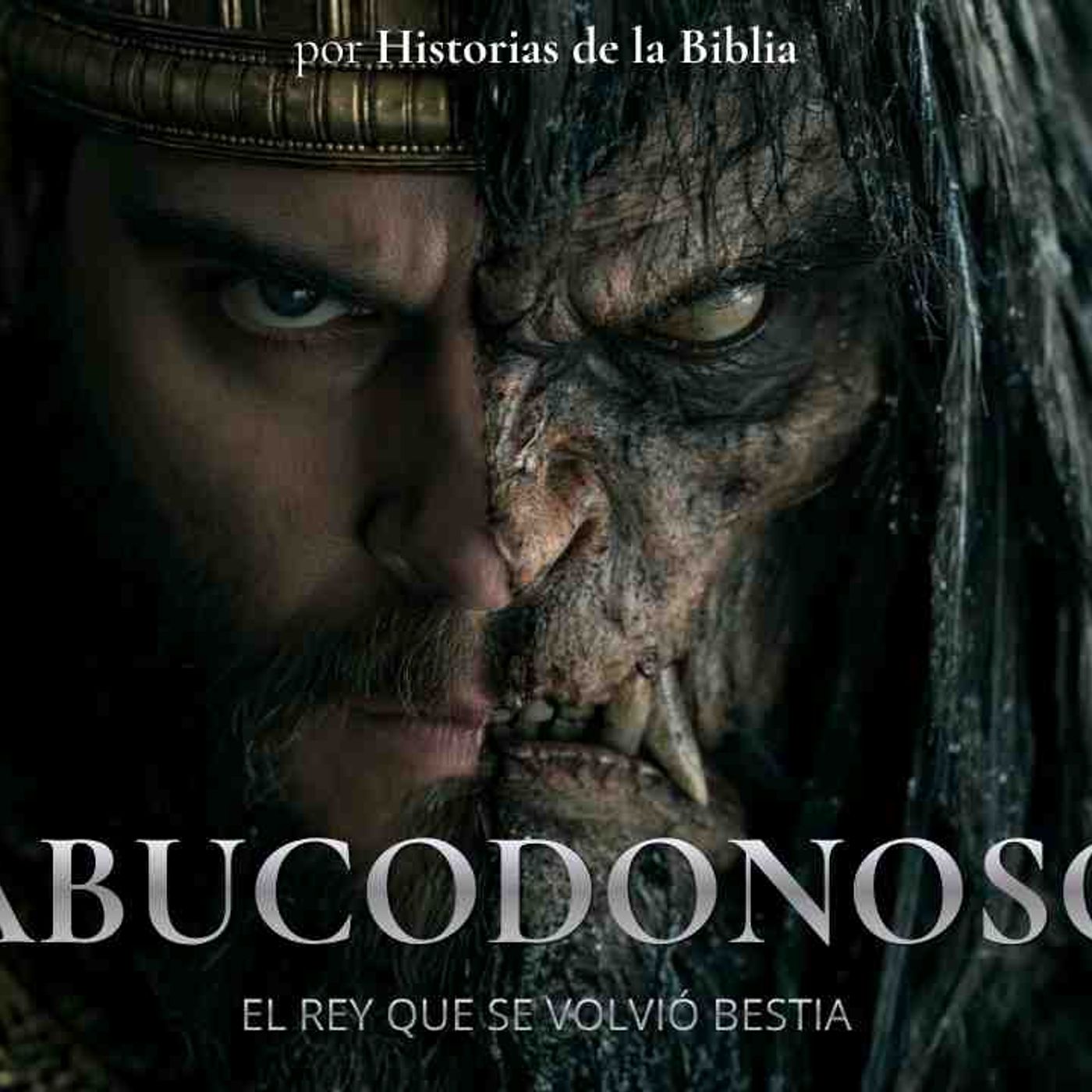 Nabucodonosor (La Película)_ El rey que se volvió bestia _ Película Bíblica Completa episode artwork