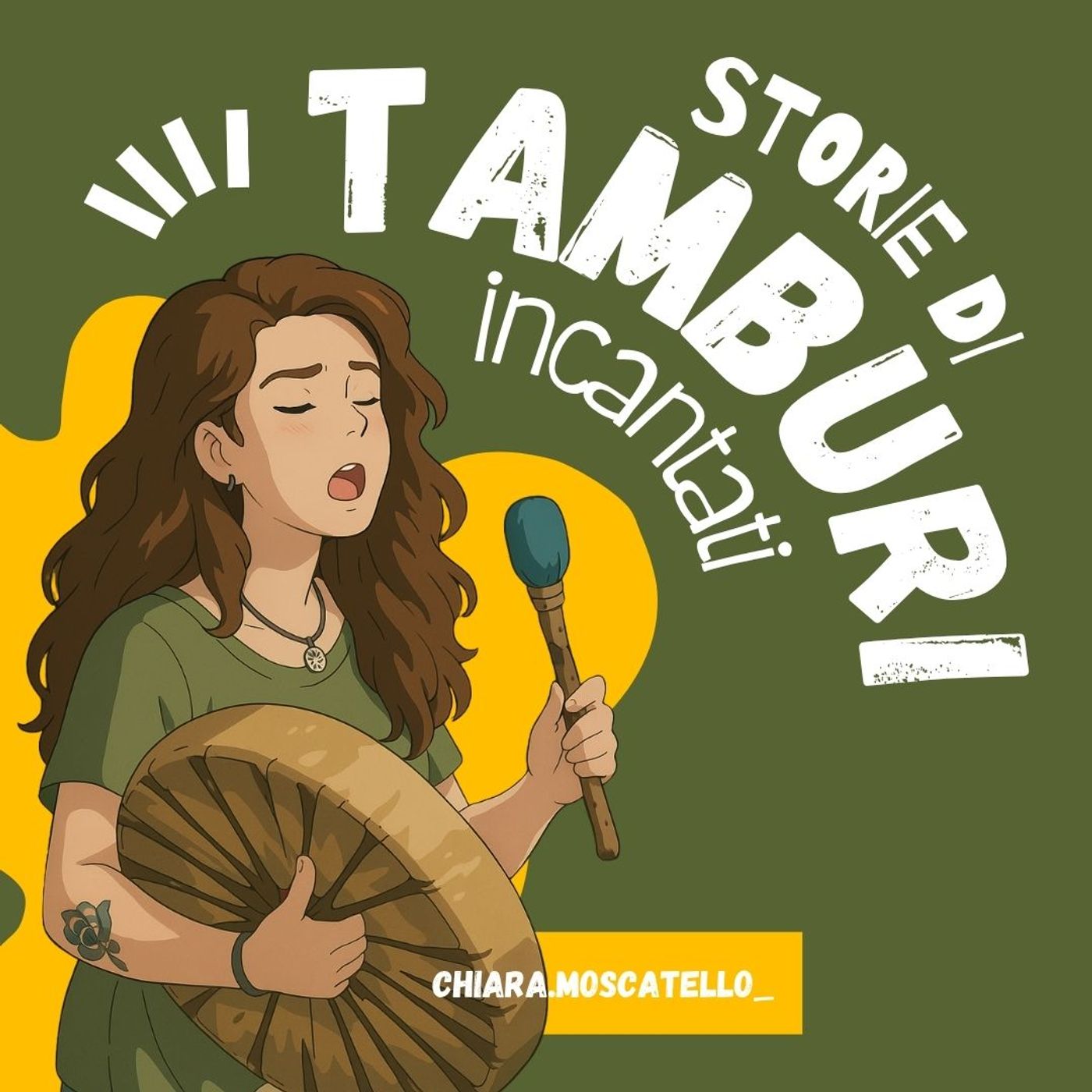 Storie di Tamburi Incantati