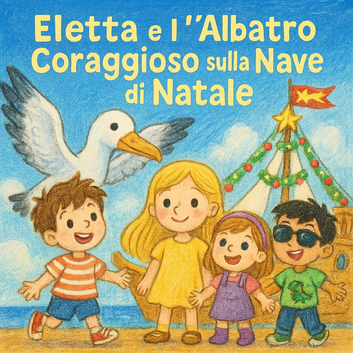 Eletta e l'Albatro Coraggioso sulla Nave di Natale