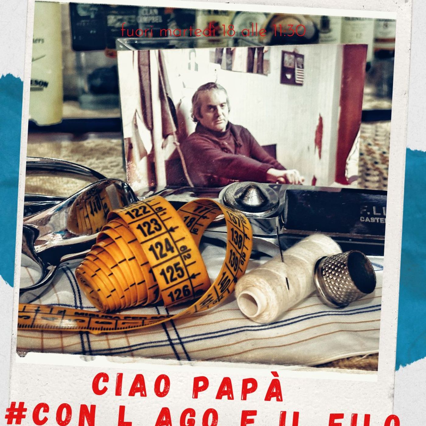 Ciao Papa' #Con L'ago e il Filo DSAC episode artwork