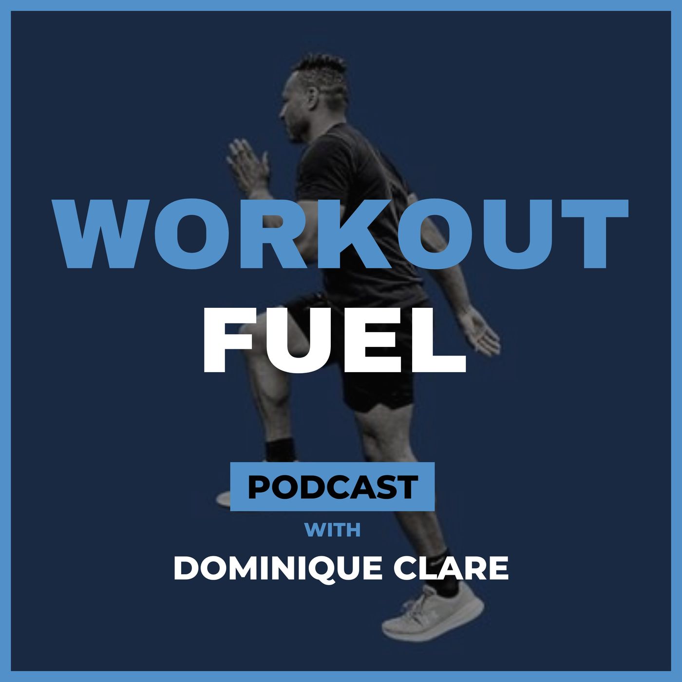 Workout Fuel Podcast