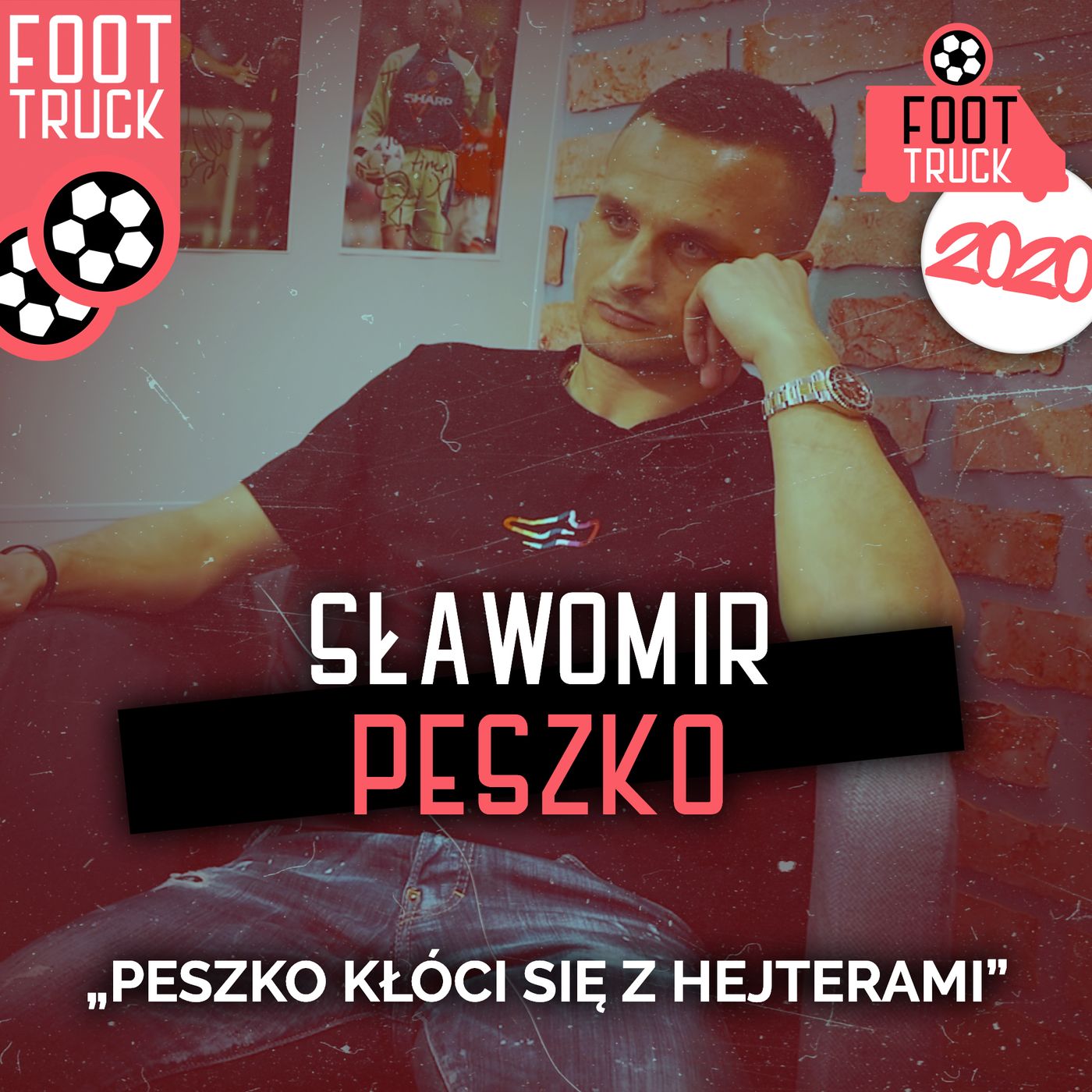TOP #4 Foot Truck 2020: Sławomir Peszko episode artwork