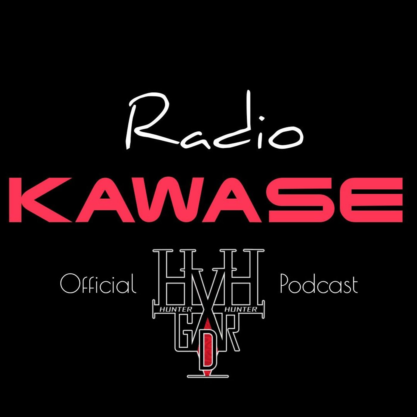 Radio Kawase - GdR HxH