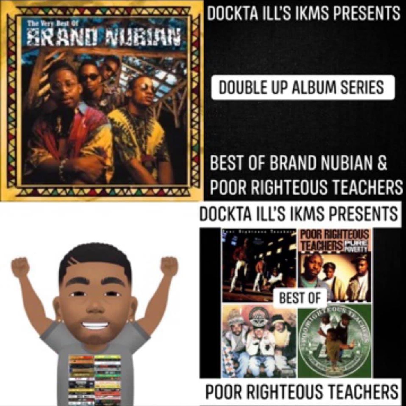 Dj Dockta Ill's IKMS B/O Brand Nubian & Poor Righteous Teachers episode artwork