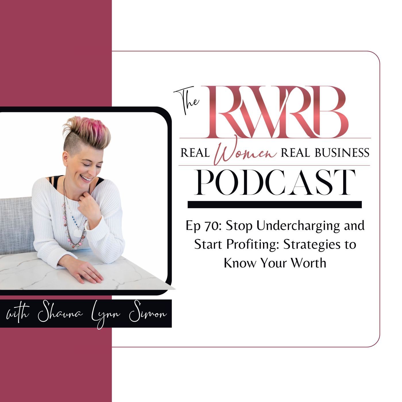 The Real Women Real Business Podcast