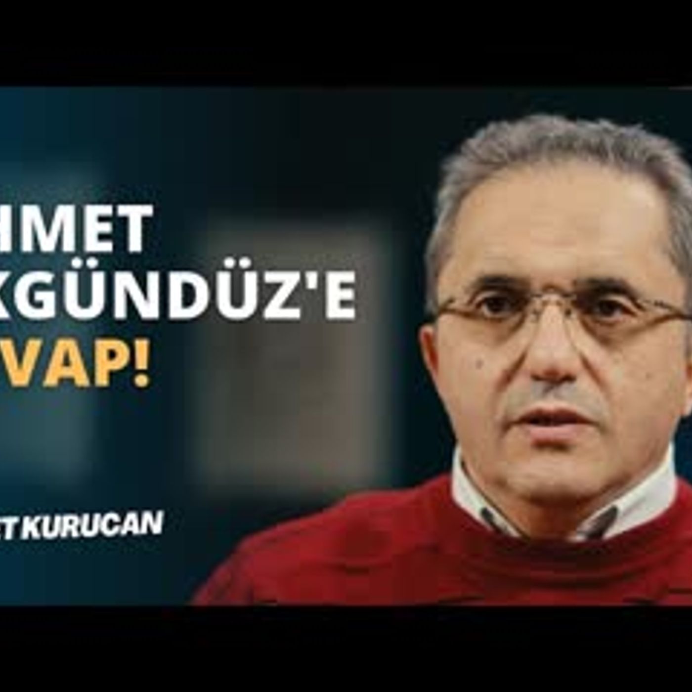 Ahmet Kurucan Podcast