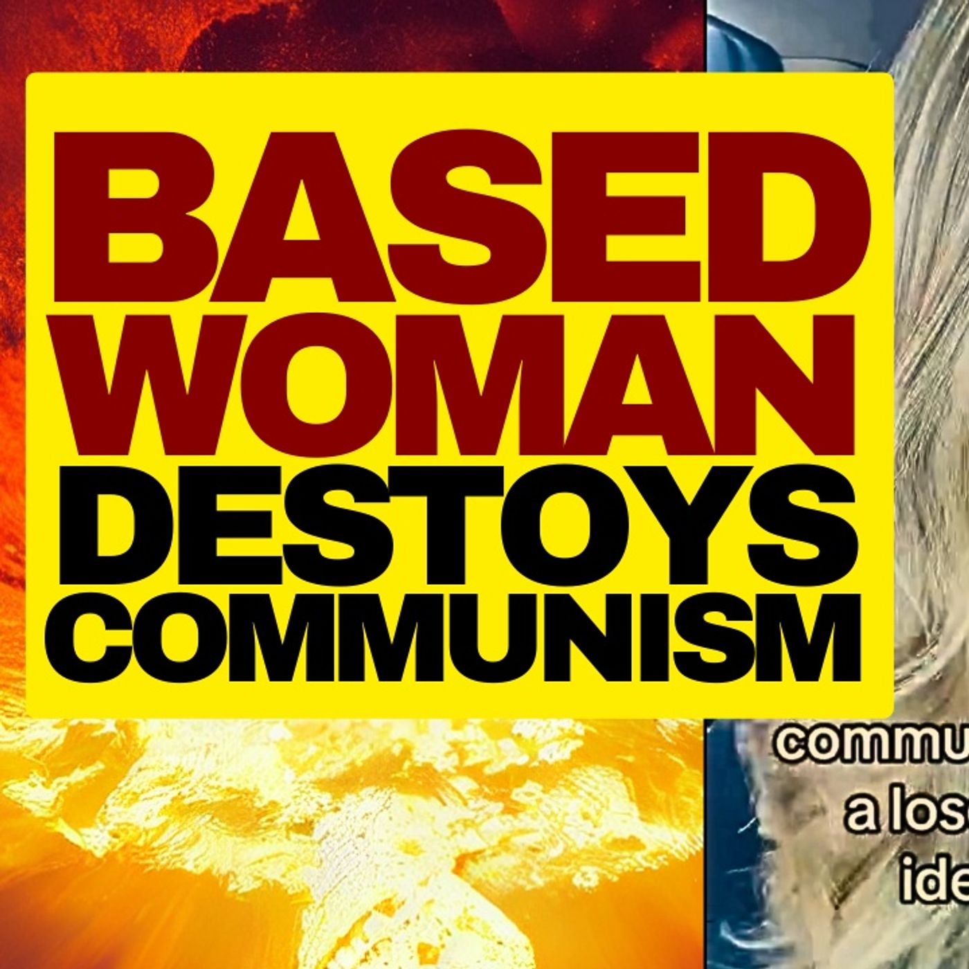 Based Woman Calls Communists Losers