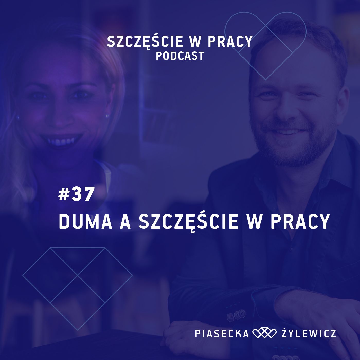 #37 Duma a szczęście w pracy episode artwork