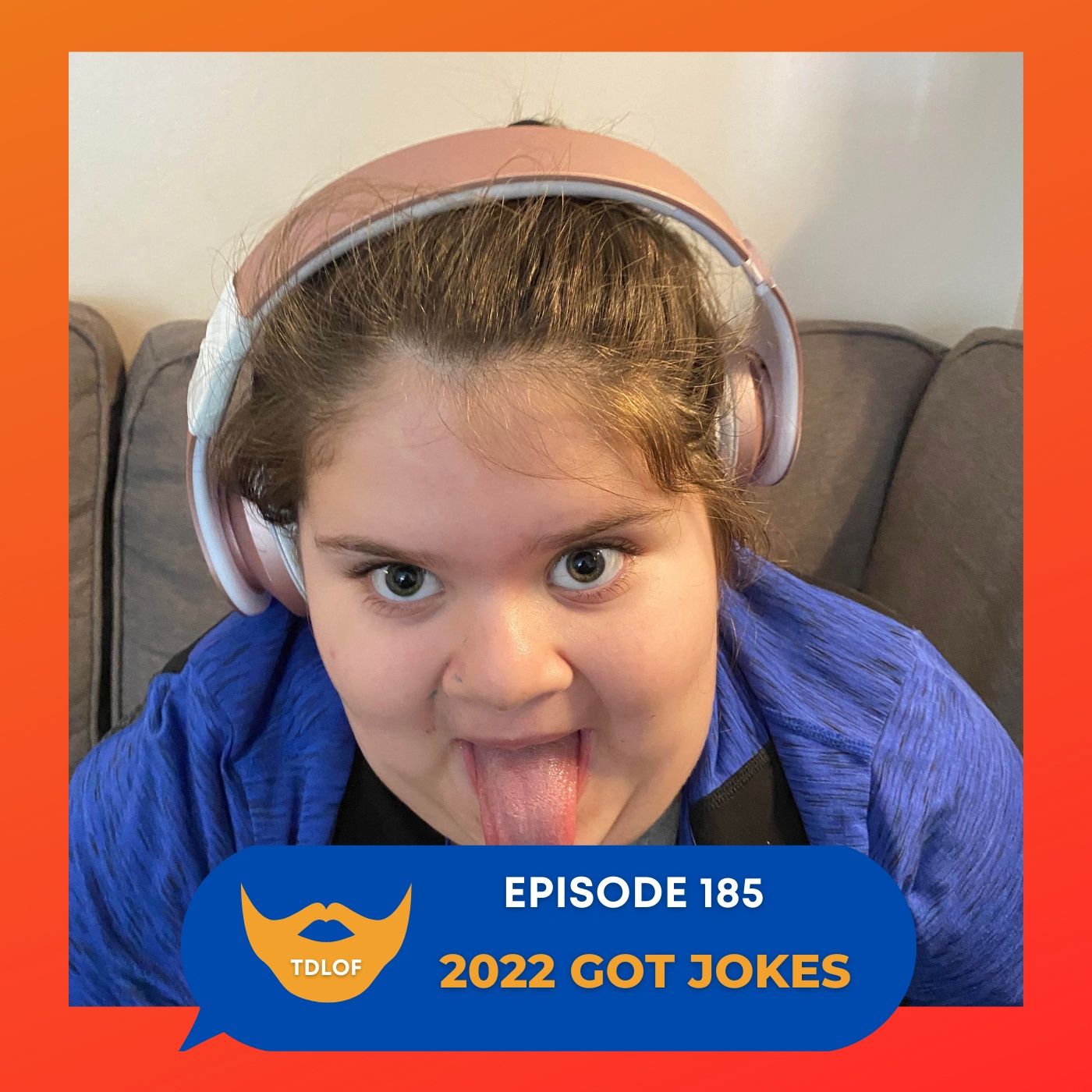 Episode 185: 2022 Got Jokes episode artwork