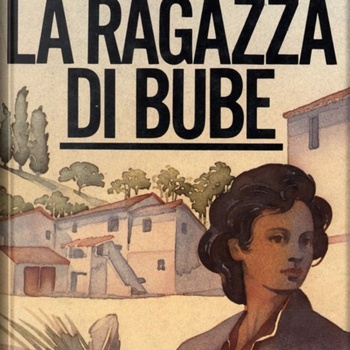 La ragazza di Bube podcast artwork