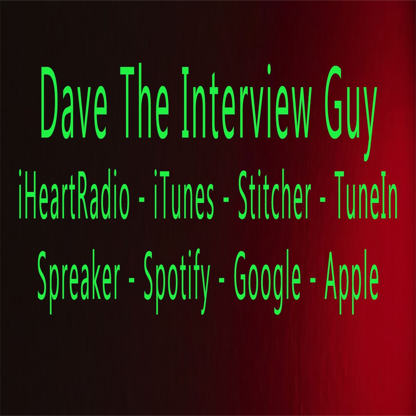 Dave The Interview Guy