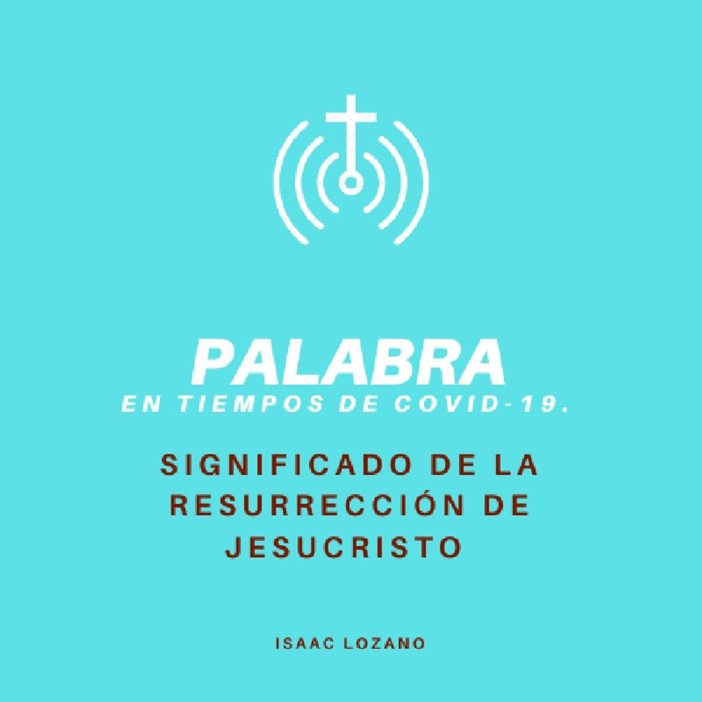 Palabra ; En tiempos de Covid 19.