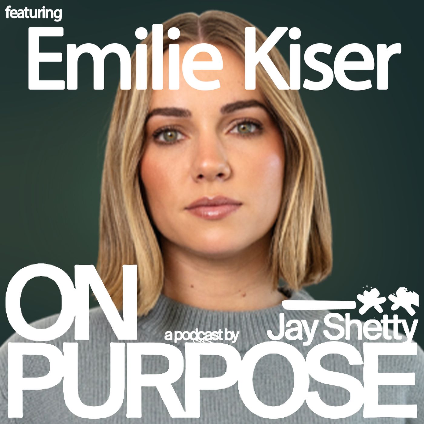 Emilie Kiser EXCLUSIVE: The Loss That Changed Her Forever episode artwork