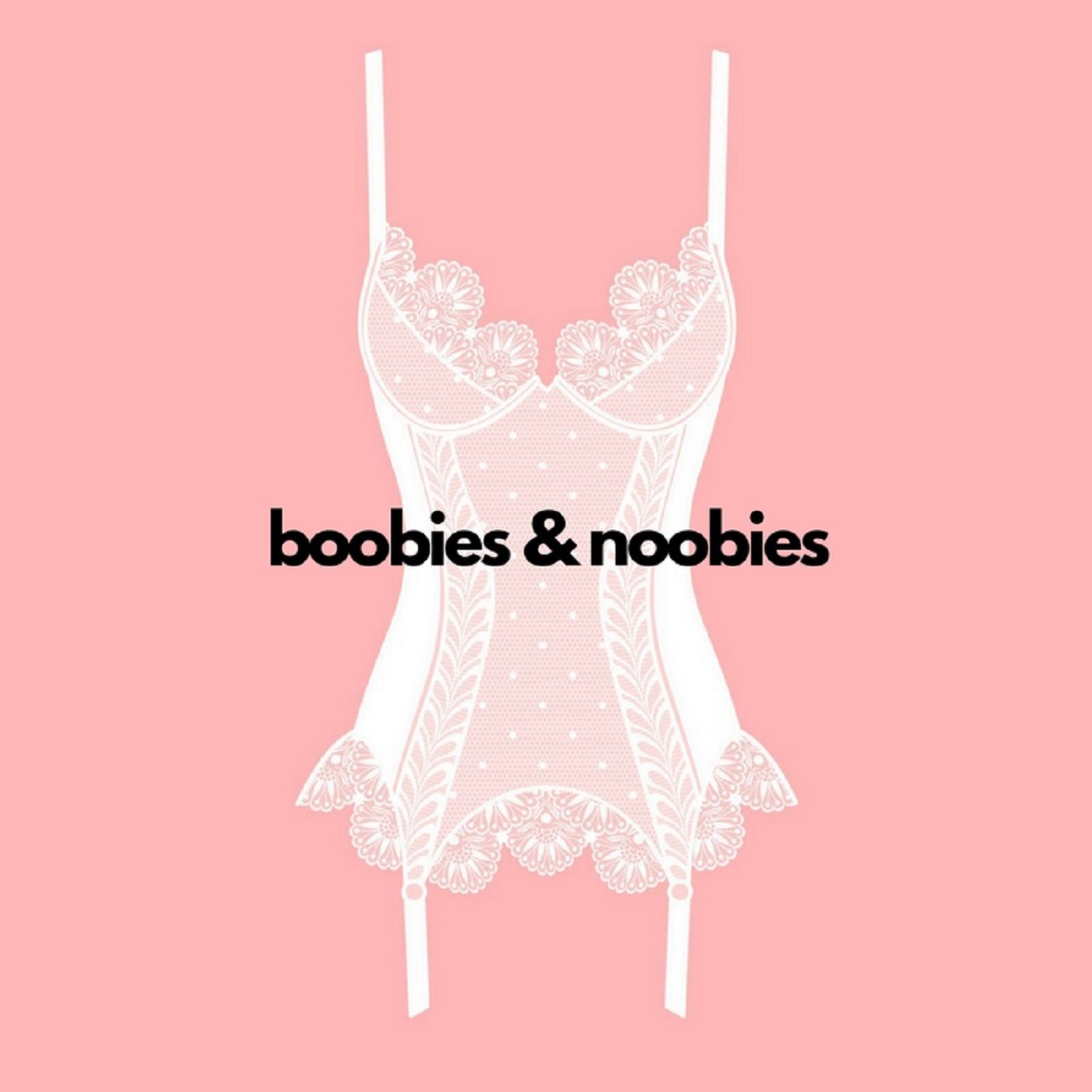 Boobies & Noobies: A Romance Review Podcast