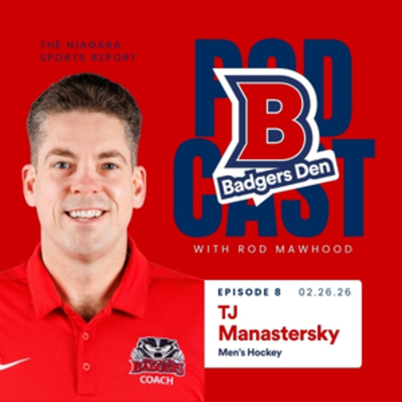 Badgers Den Podcast - TJ Manastersky episode artwork