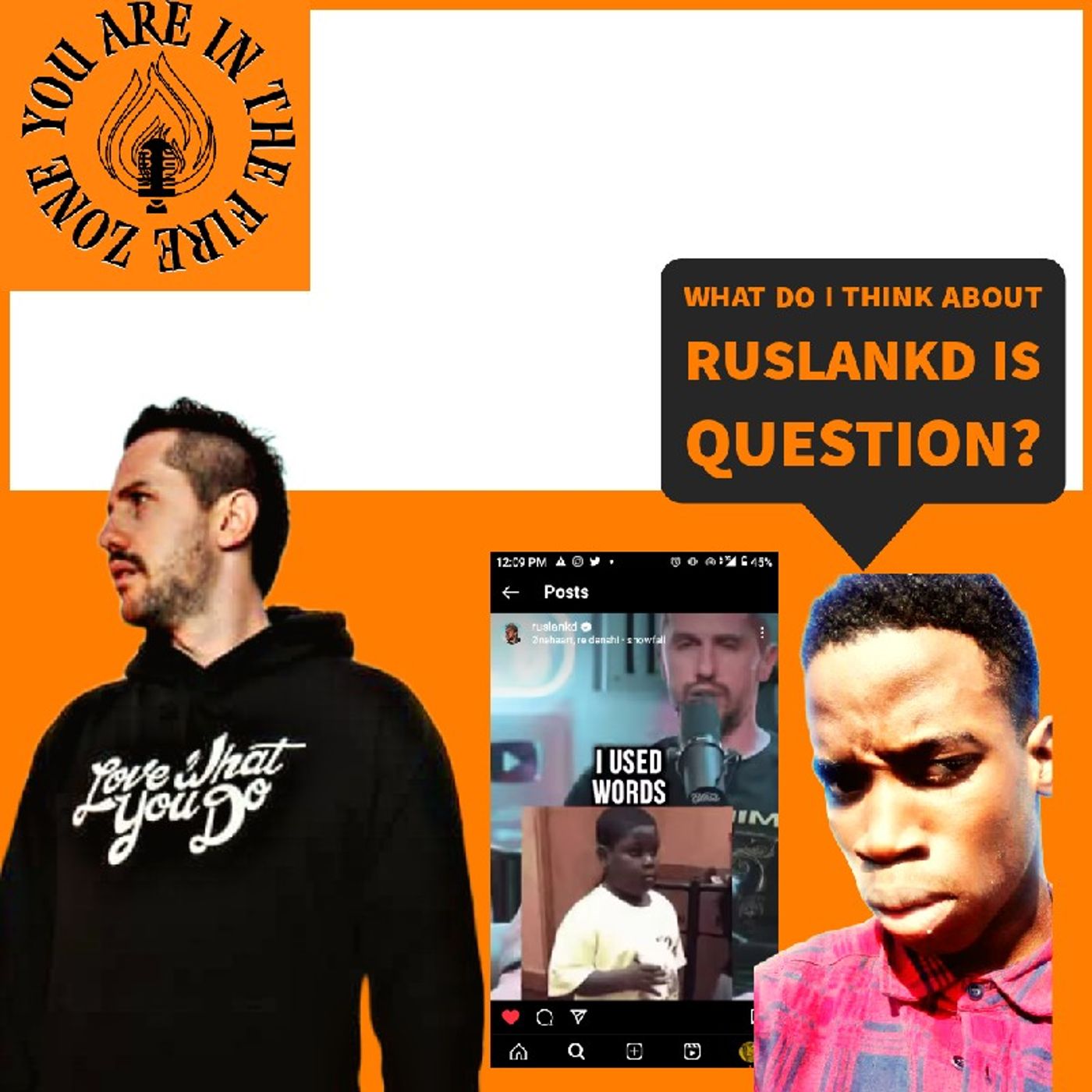 Episode 11 - You are in the fire zone what do I think about ruslankd is question? episode artwork