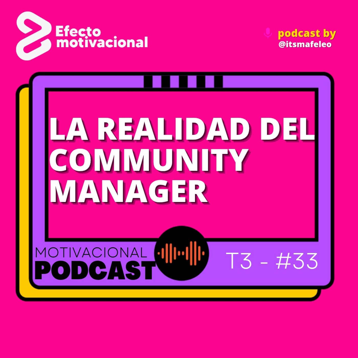 La realidad VS la ficción de ser COMMUNITY MANAGER episode artwork