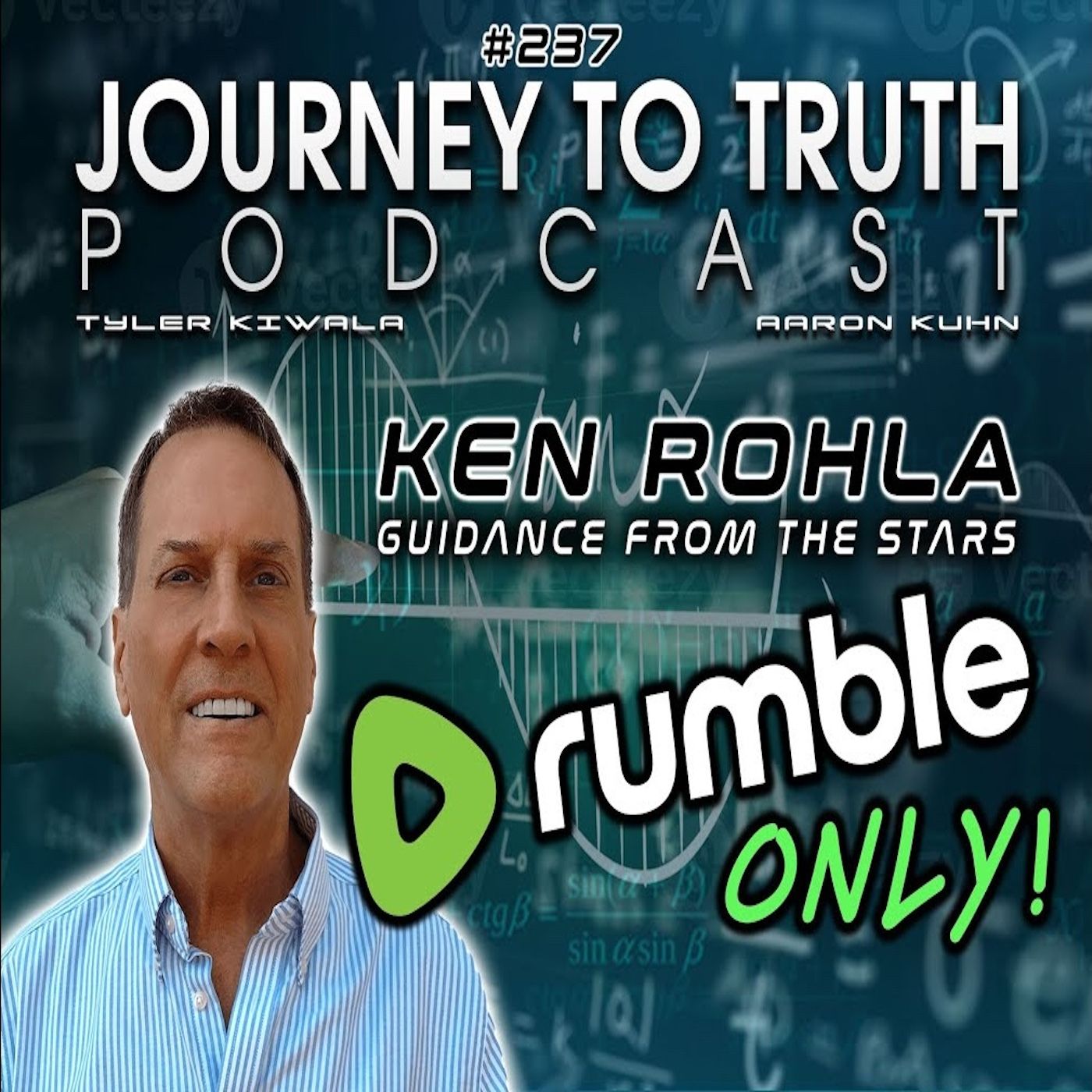 EP 237 - Ken Rohla - Guidance from the Stars EP 237 - Ken Rohla - Guidance from the Stars