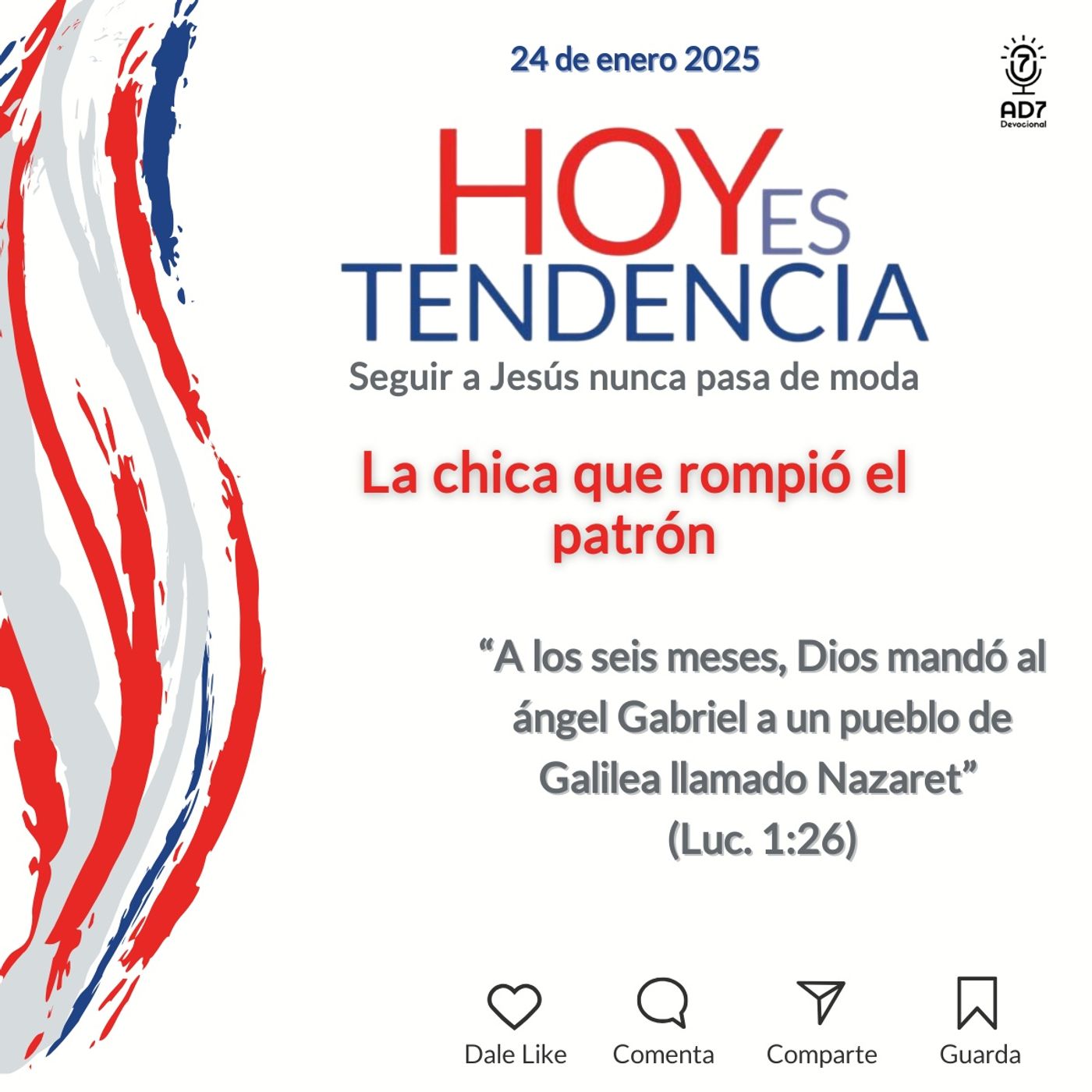 La chica que rompió el patrón ~ Devocional de Jóvenes ~ 24 de enero 2025