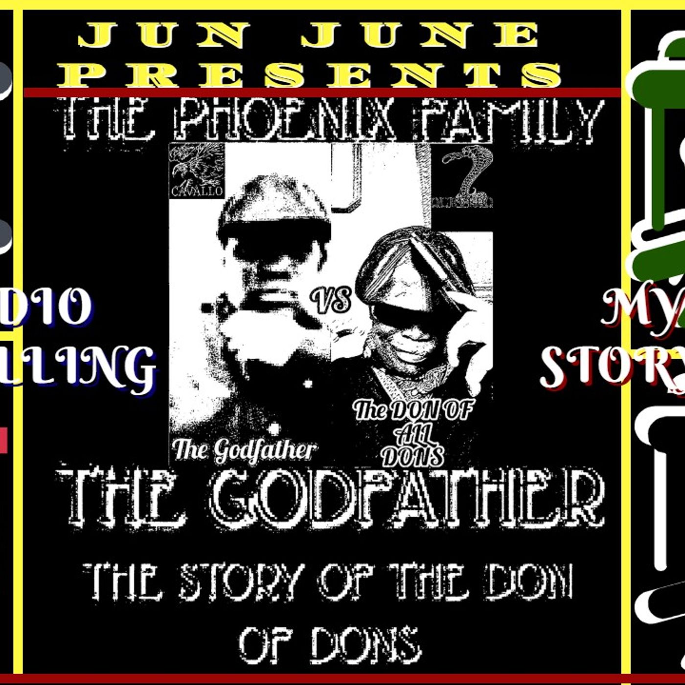 The Pheonix Family Godfather { AUDIO STORYTELLING }
