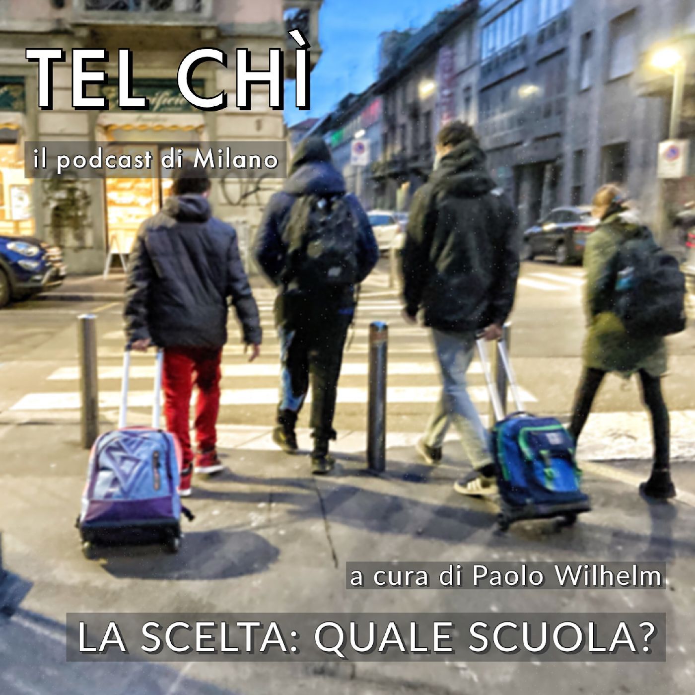 Tel chì - Il podcast di Milano